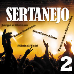 Sertanejo2 Download   Sertanejo Universitário : As Melhores 2 (2012)